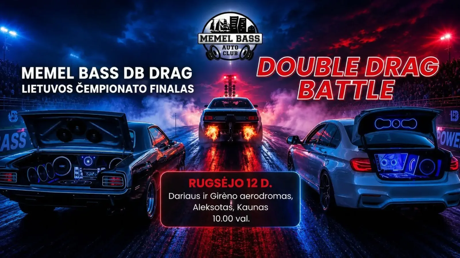 MEMEL BASS DB DRAG – Lietuvos čempionato finalas