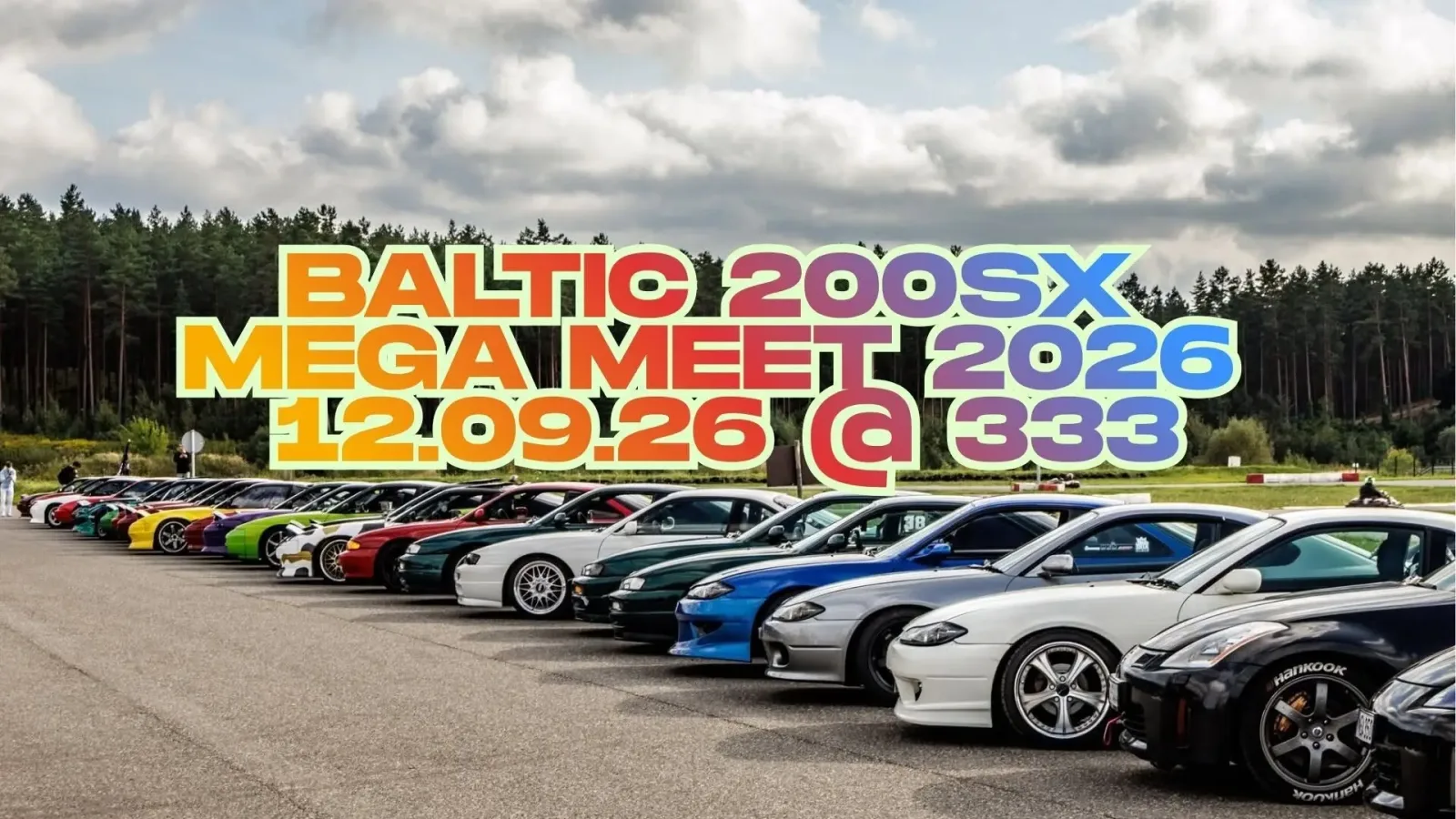 Baltic Nissan 200SX Mega Meet 2026