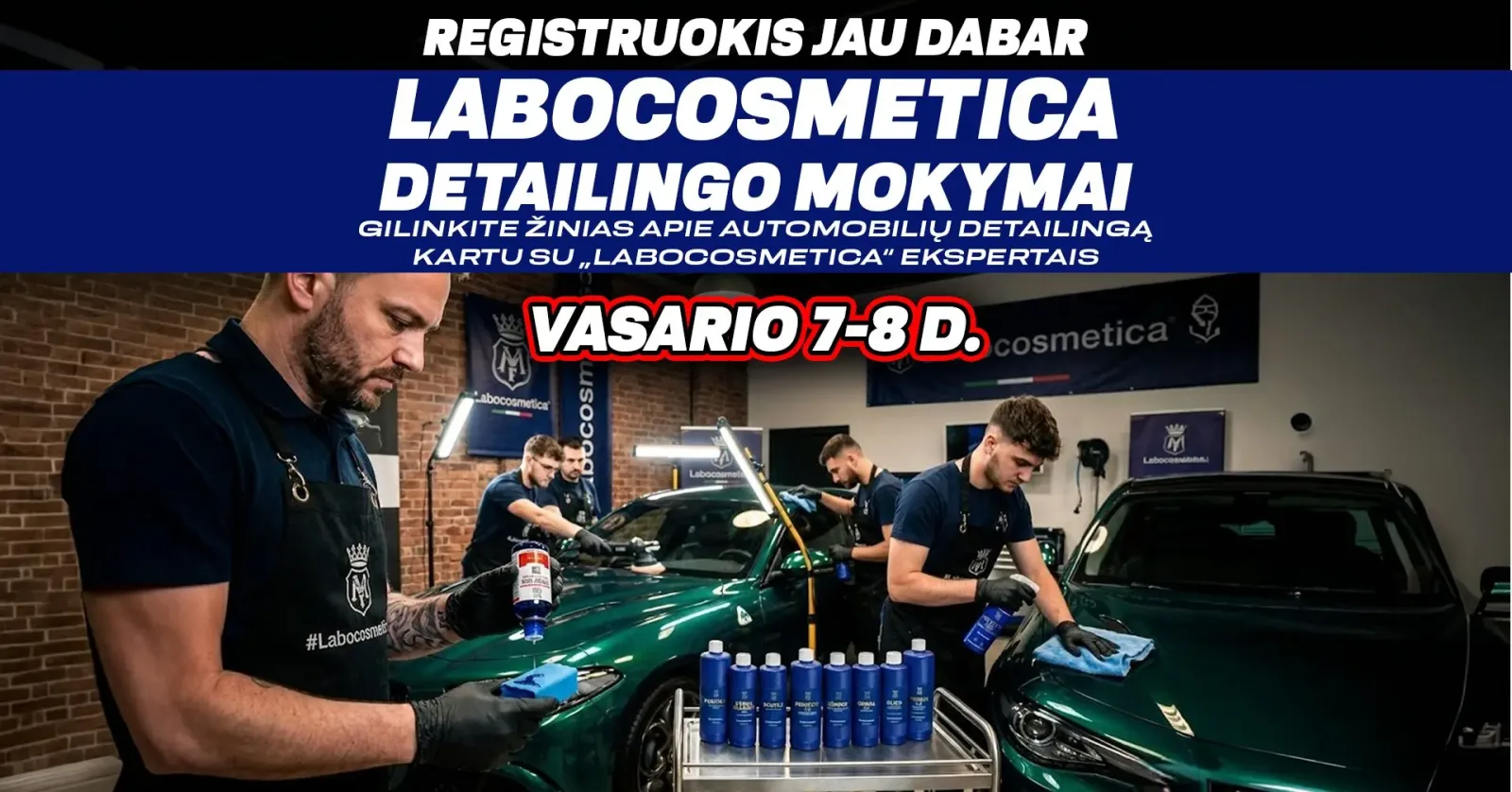 Labocosmetica detailing’o mokymai