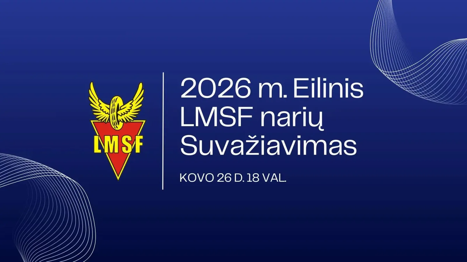 2026 m. eilinis LMSF narių Suvažiavimas