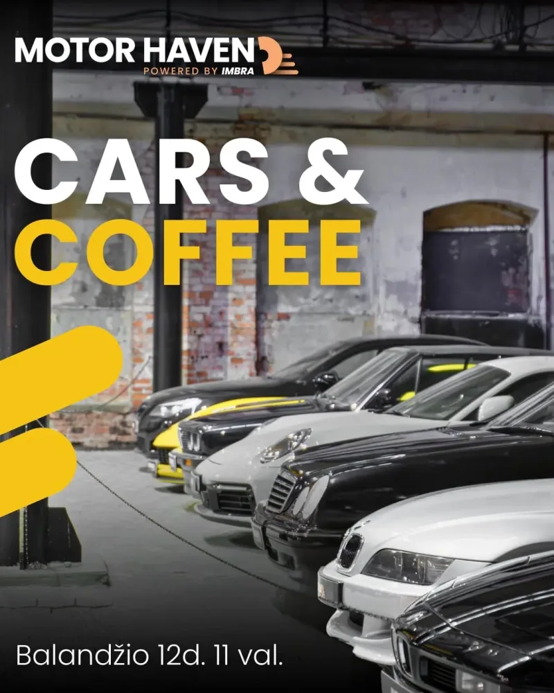 Cars & Coffee Kaunas | Powered by Motor Haven by IMBRA