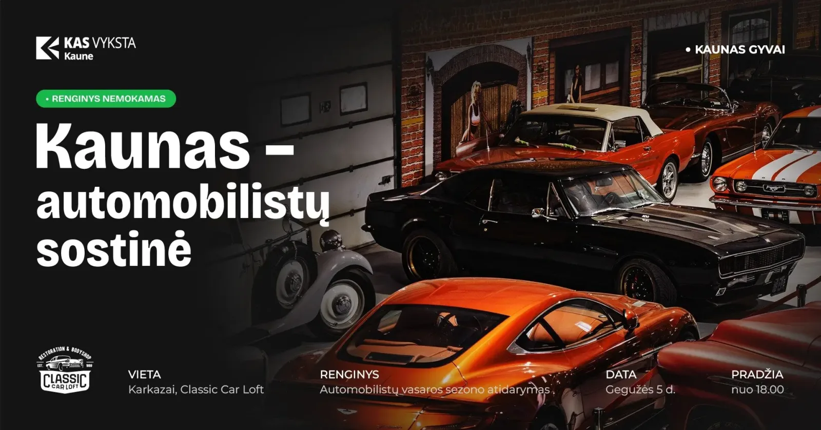 „Kaunas gyvai”: Automobilistų Vasaros Sezono Atidarymas