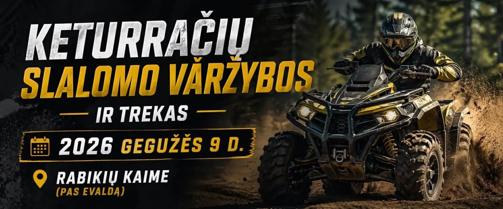 KETURRAČIŲ SLALOMO VARŽYBOS/TREKAS