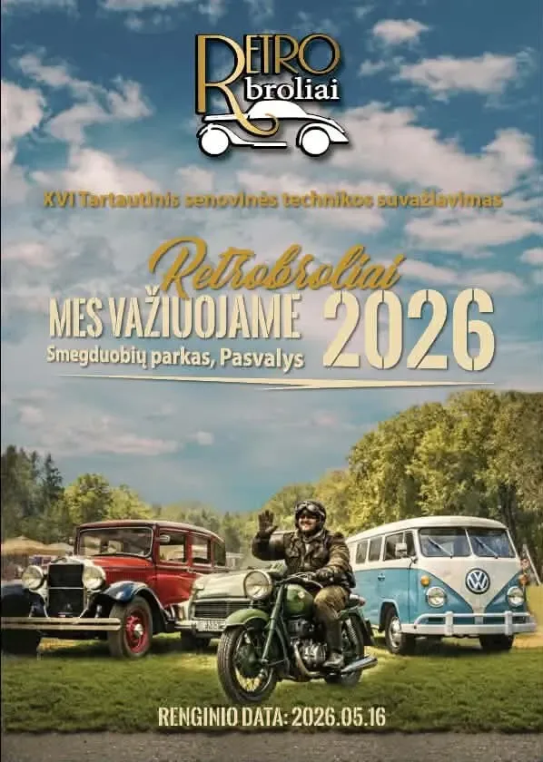 RETROBROLIAI, MES VAŽIUOJAME 2026