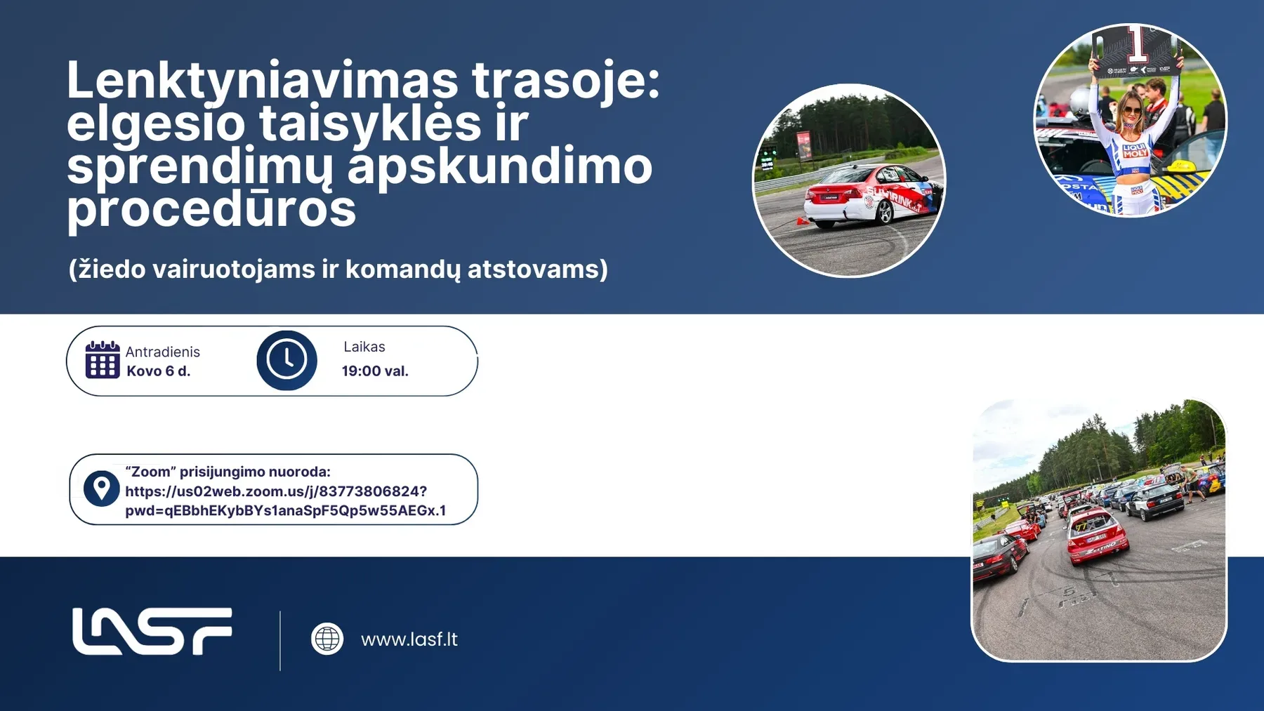 Kviečiame dalyvauti seminare: ,,Lenktyniavimas trasoje: elgesio taisyklės ir sprendimų apskundimo procedūros (žiedo vairuotojams ir komandų atstovams)”